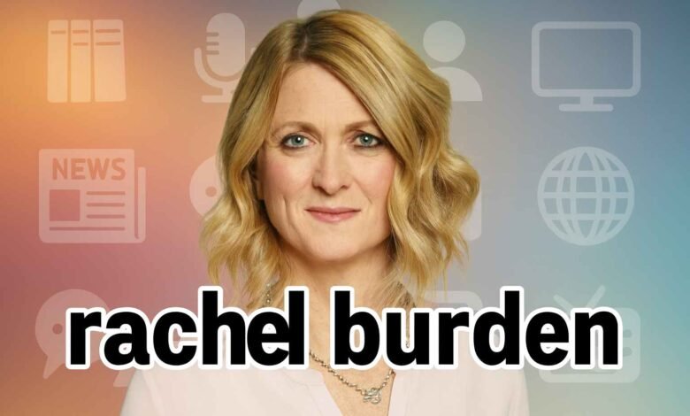 Rachel Burden