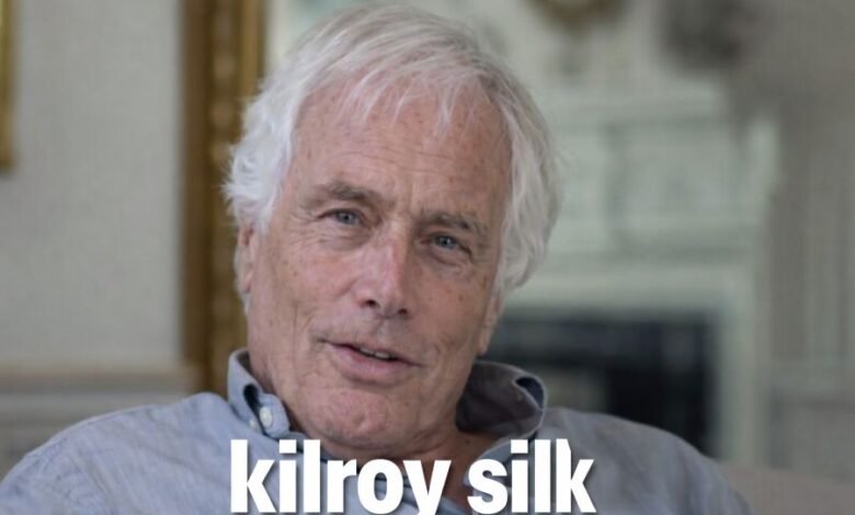 kilroy silk