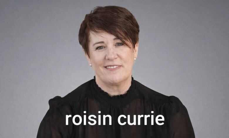 Roisin Currie