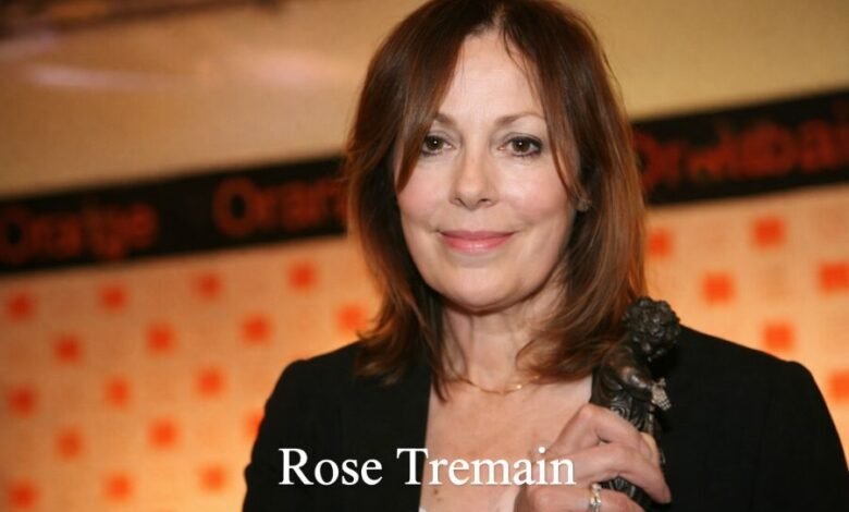 Rose Tremain