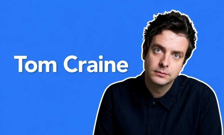 Tom Craine