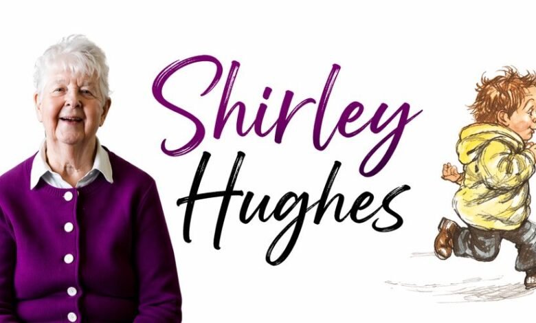 Shirley Hughes