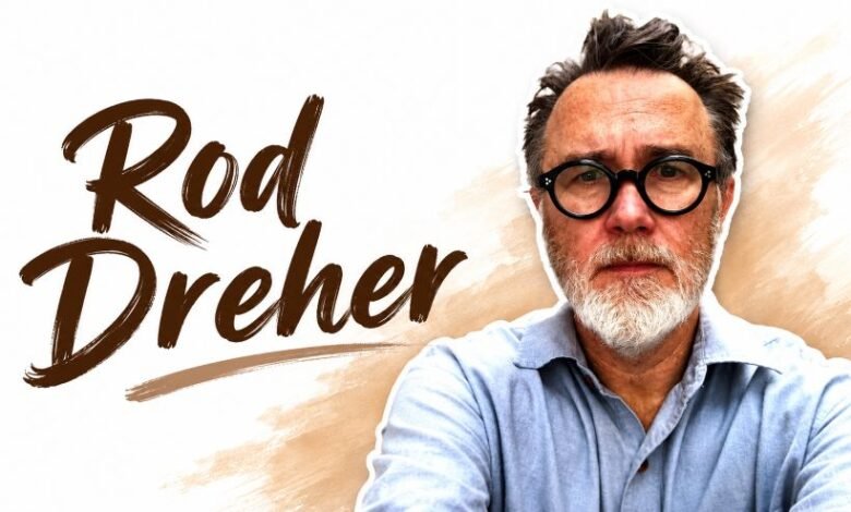 Rod Dreher biography