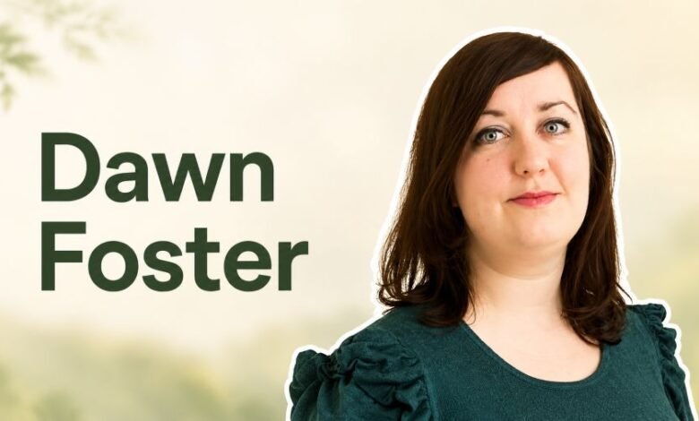 Dawn Foster