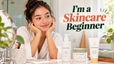 I’m a skincare beginner